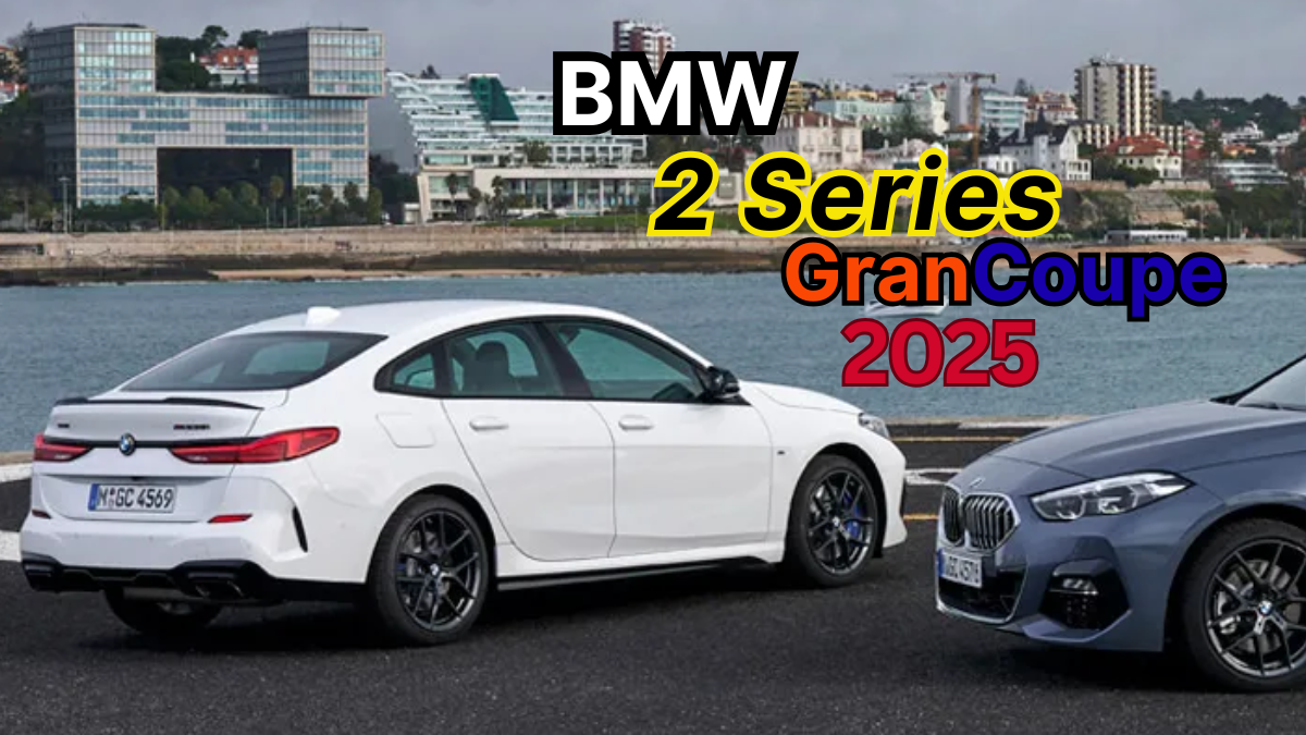 BMW 2 Series Gran Coupe 2025: A Comprehensive Review