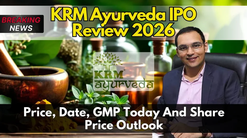 KRM Ayurveda IPO Review 2026